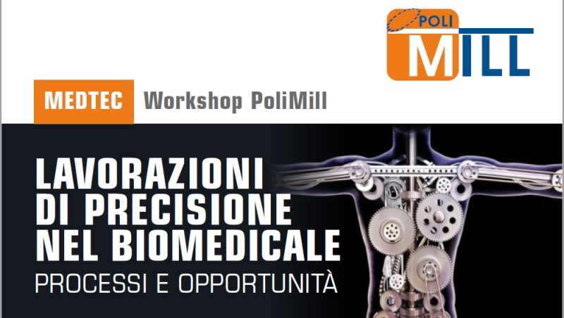 Biomedicale, a Milano un workshop sulle lavorazioni di precisione