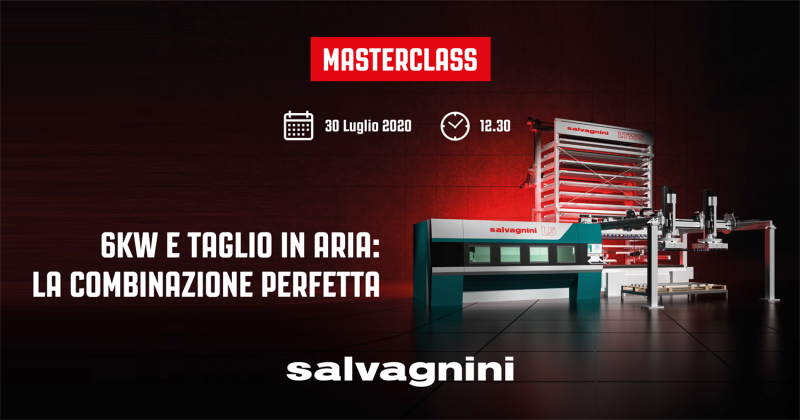 Salvagnini, masterclass digitale interamente dedicata al taglio laser in aria compressa